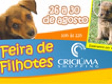 Criciúma Shopping recebe feira de filhotes