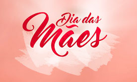 Especial Mães